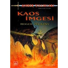 KAOS İMGESİ AMBER YILLIKLARI 8. KITAP - ROGER ZELAZNY (ISBN:9789758725119)