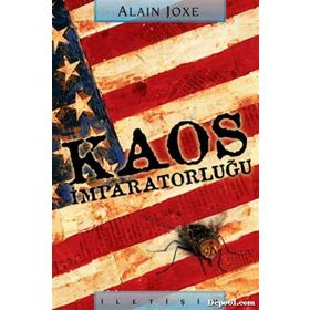 KAOS İMPARATORLUĞU SOĞUK SAVAŞ SONRASI DÖNEMDE AMERIKAM TAHAKKÜMĞ KARŞISINDA CUMHURIYETLER - ALAIN JOXE