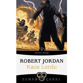KAOS LORDU ZAMAN ÇARKI SERISI 6 - ROBERT JORDAN