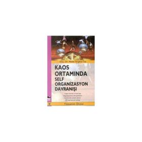 KAOS ORTAMINDA SELF ORGANIZASYON DAVRANIŞI - MELEK VERGILIEL
