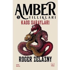 KAOS SARAYLARI - ROGER ZELAZNY