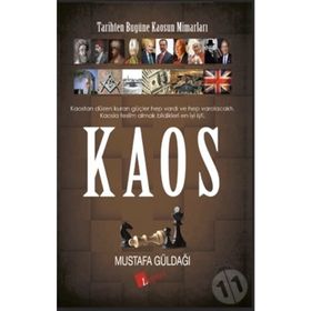 Kaos - Tarihten Bugüne Kaosun Mimarları - Mustafa Güldağı