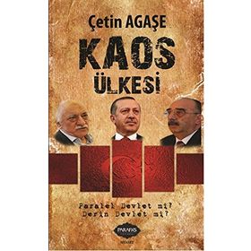 Kaos Ülkesi - Çetin Ağaşe