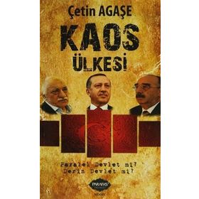Kaos Ülkesi - Çetin Ağaşe