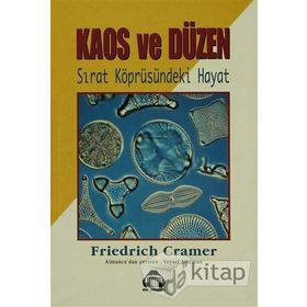 Kaos ve Düzen - Friedrich Cramer