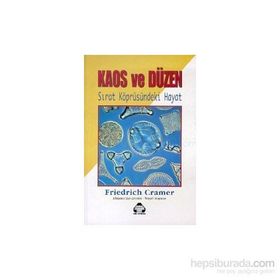 Kaos ve Düzen - Friedrich Cramer