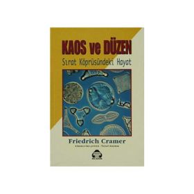 Kaos ve Düzen - Friedrich Cramer