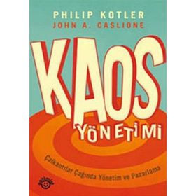 KAOS YÖNETİMİ - JOHN A. CASLIONE, PHILIP KOTLER
