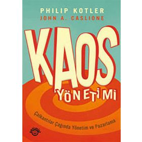 KAOS YÖNETİMİ - JOHN A. CASLIONE, PHILIP KOTLER