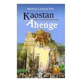 KAOSTAN AHENGE - MICHAEL LAITMAN