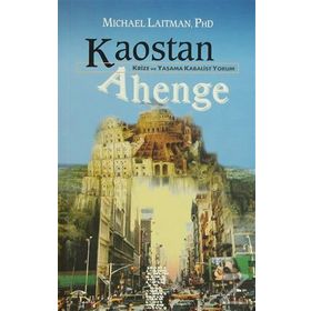 KAOSTAN AHENGE - MICHAEL LAITMAN