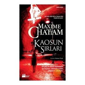 KAOSUN SIRLARI - MAXIME CHATTAM