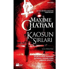 KAOSUN SIRLARI - MAXIME CHATTAM