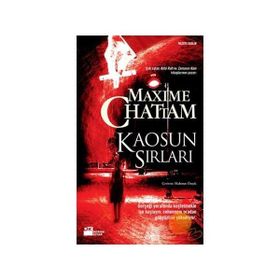KAOSUN SIRLARI - MAXIME CHATTAM