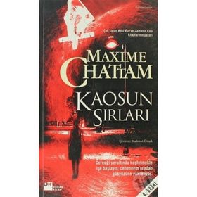 KAOSUN SIRLARI - MAXIME CHATTAM