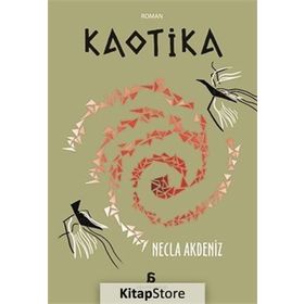 Kaotika - Necla Akdeniz