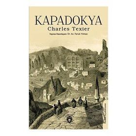 Kapadokya - Charles Texier