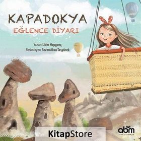 Kapadokya - Eğlence Diyarı - Lider Hepgenç