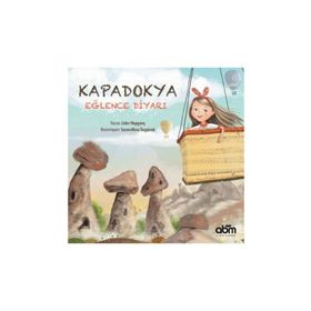 Kapadokya - Eğlence Diyarı - Lider Hepgenç