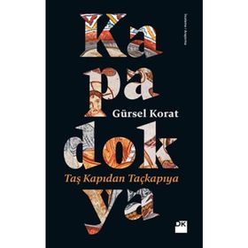 Kapadokya - Gürsel Korat