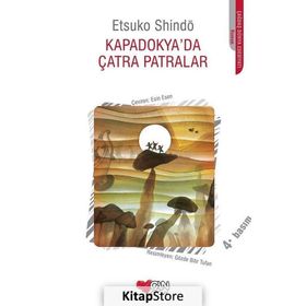 Kapadokya'da Çatra Patralar - Etsuko Shindö