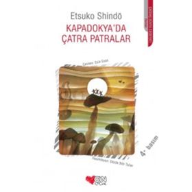 Kapadokya'da Çatra Patralar - Etsuko Shindö