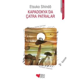 Kapadokya'da Çatra Patralar - Etsuko Shindö