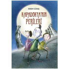 KAPADOKYANIN PERILERI - EKREM GÜNEŞ