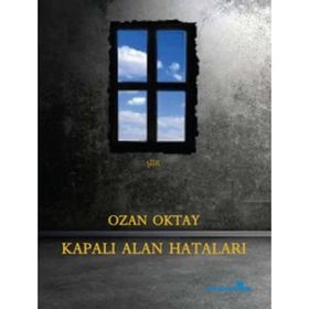 Kapalı Alan Hataları - Ozan Oktay
