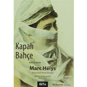 KAPALI BAHÇE - MARC HELYS