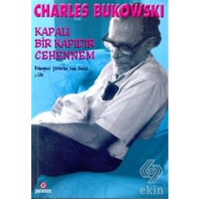 Kapalı Bir Kapıdır Cehennem - Charles Bukowski
