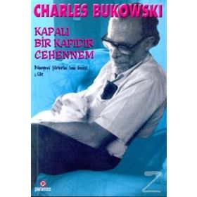 Kapalı Bir Kapıdır Cehennem - Charles Bukowski