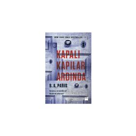 Kapalı Kapılar Ardında - B. A. Paris
