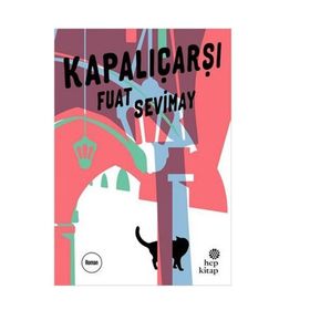 Kapalıçarşı - Fuat Sevimay