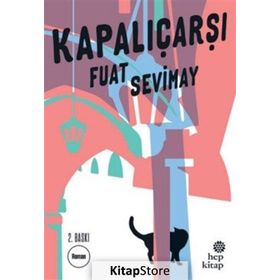 Kapalıçarşı - Fuat Sevimay