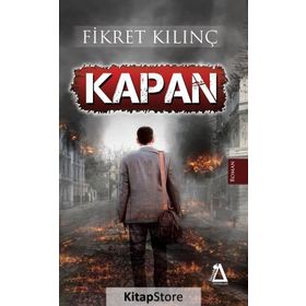 Kapan - Fikret Kılınç