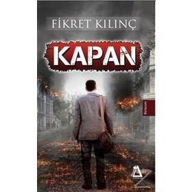 Kapan - Fikret Kılınç