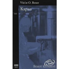 KAPAN - VÜS`AT O. BENER