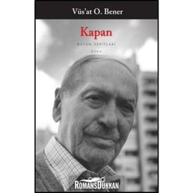 KAPAN - VÜS`AT O. BENER