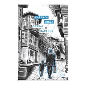 Kapanca Sokak - Serdal Karakuş