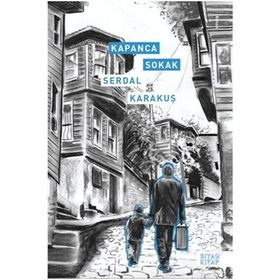 Kapanca Sokak - Serdal Karakuş