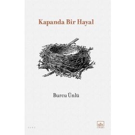 Kapanda Bir Hayal