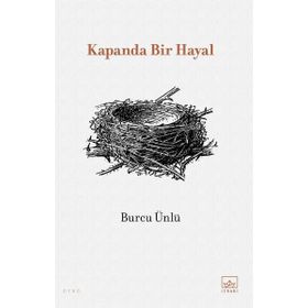 Kapanda Bir Hayal