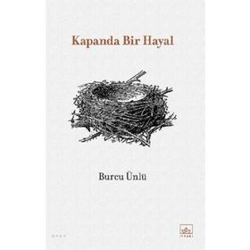 Kapanda Bir Hayal