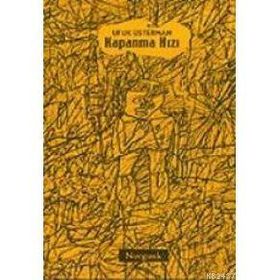 KAPANMA HIZI - UFUK ÜSTERMAN