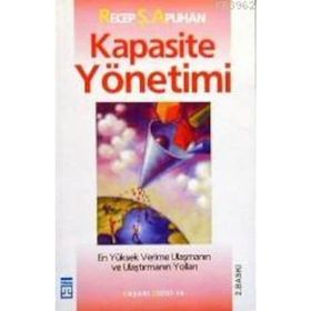 Kapasite Yönetimi - Recep Şükrü Apuhan