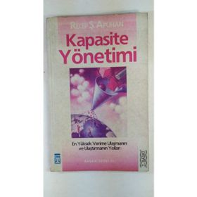 Kapasite Yönetimi - Recep Şükrü Apuhan