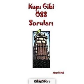 KAPI GIBI ÖSS SORULARI - ADNAN ÖZVERİ