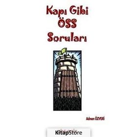 KAPI GIBI ÖSS SORULARI - ADNAN ÖZVERİ