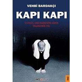 Kapı Kapı - Vehbi Bardakçı